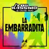 La Embarradita song lyrics