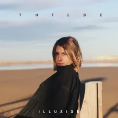 Illusion - Single by Thïlde album reviews, ratings, credits