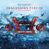 Dragonborn part 3 (Oceans Apart) [feat. Sian Evans] - Single album lyrics, reviews, download
