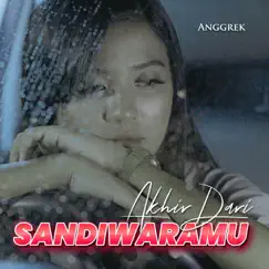 Akhir Dari Sandiwaramu - Single by Anggrek album reviews, ratings, credits
