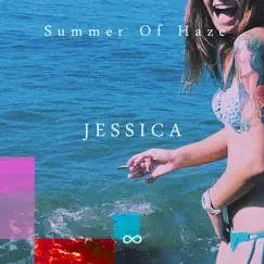Jessica by Summer Of Haze album reviews, ratings, credits