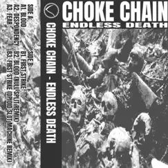 Endless Death - EP by Choke Chain album reviews, ratings, credits