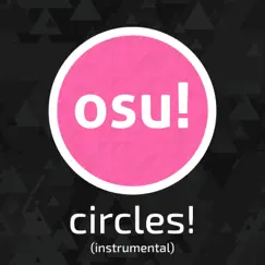 Circles! (Instrumental) - Single by Nekodex album reviews, ratings, credits