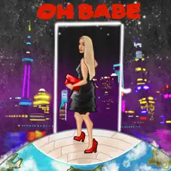 Oh Babe (feat. 21Milieu) - Single by Search572 album reviews, ratings, credits