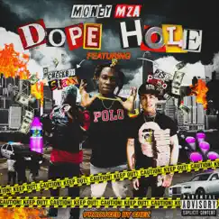 Dope Hole (feat. Checkboy Staxx & Peso Peso) - Single by Money Making MZA album reviews, ratings, credits