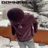 Downfall - Single album lyrics, reviews, download