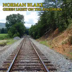 Green Light on the Southern by Norman Blake album reviews, ratings, credits