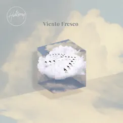 Viento Fresco - Single by Hillsong Worship & Hillsong en Español album reviews, ratings, credits