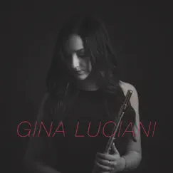 Gina Luciani by Gina Luciani & James Lent album reviews, ratings, credits