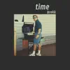 Time - Single album lyrics, reviews, download