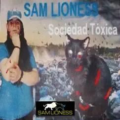 Sociedad Tóxica - EP by Sam Lioness album reviews, ratings, credits