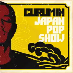 JapanPopShow by Curumin album reviews, ratings, credits