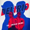 Delirio (feat. Emilio Jaime) - Single album lyrics, reviews, download
