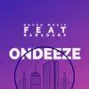 Ondeeze (feat. Rabadaba) - Single album lyrics, reviews, download