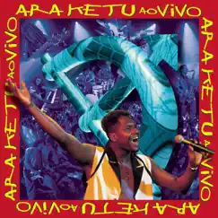 Ara Ketu: Ao Vivo by Ara Ketu album reviews, ratings, credits