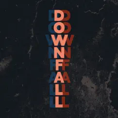 Downfall - EP by Evan Cline album reviews, ratings, credits