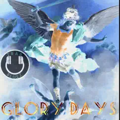 Glory Days (Instrumental) - Single by BruceDayne album reviews, ratings, credits