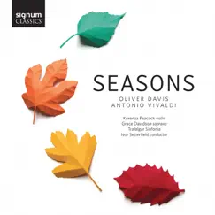 Oliver Davis & Antonio Vivaldi: Seasons by Grace Davidson, Kerenza Peacock & Trafalgar Sinfonia album reviews, ratings, credits