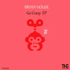 Go Crazy Song Lyrics