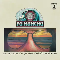 Fu30, Pt.1 - Single by Fu Manchu album reviews, ratings, credits
