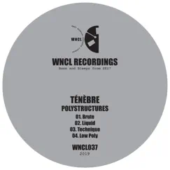 Polystructures EP by Ténèbre album reviews, ratings, credits