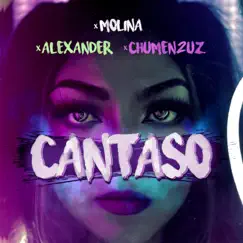 Cantaso (feat. Alexander & Chumen2uz) Song Lyrics