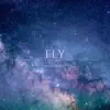 Fly - Single album lyrics, reviews, download