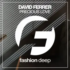 Precious Love - Single by David Ferrer album reviews, ratings, credits