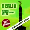 Berlin Minimal Underground, Vol. 62 album lyrics, reviews, download