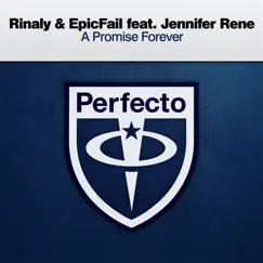 A Promise Forever (feat. Jennifer Rene) [Extended Mix] Song Lyrics