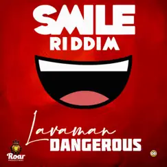 Dangerous - Single by Lavaman album reviews, ratings, credits