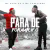 Para de Formar K.O song lyrics