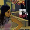 Home of the Brave (feat. Poo Bear & Shndō) - Single album lyrics, reviews, download