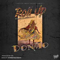 Roll Up - Single by Don Mo album reviews, ratings, credits