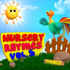 Farmees Nursery Rhymes Vol 5 by Farmees album reviews, ratings, credits