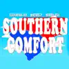 Southern Comfort (feat. Buddy Cuz & Elevator Jay) - Single album lyrics, reviews, download