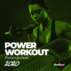 Power Workout: Pump Up Music 2020 by Various Artists album reviews, ratings, credits