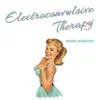 Electroconvulsive Therapy (feat. Mike Twiss & BP) song lyrics