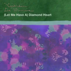 (Let Me Have a) Diamond Heart Song Lyrics
