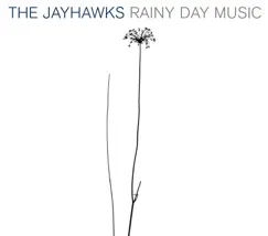 Rainy Day Music ((Limited Edition)) by The Jayhawks album reviews, ratings, credits