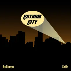 Gotham City (feat. Swillz) Song Lyrics