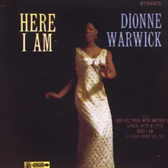 Here I Am by Dionne Warwick album reviews, ratings, credits