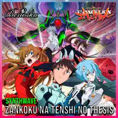 Zankoku Na Tenshi No Thesis (Neon Genesis Evangelion) [feat. Astrophysics] [Opening] Song Lyrics