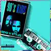 90's Kids (feat. DJ Remix M.C. & Tyler Bell) [Remix] - Single album lyrics, reviews, download