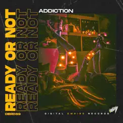 Addiction - Single by Ready or Not album reviews, ratings, credits
