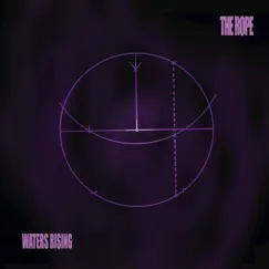 Waters Rising - EP by The Rope album reviews, ratings, credits