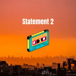 Statement 2 - Single by Iamwiseben album reviews, ratings, credits