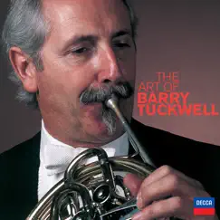 The Art of Barry Tuckwell by Barry Tuckwell album reviews, ratings, credits