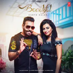 Beautiful - Single by Kanth Kaler, Jassi Bros. & Kamal Maan album reviews, ratings, credits