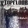 Top Floor (feat. UmeshLegend, Kyle Brown & Stunna GS) - Single album lyrics, reviews, download